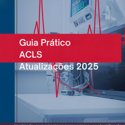 Guia Prático ACLS Atualizações 2025 capa